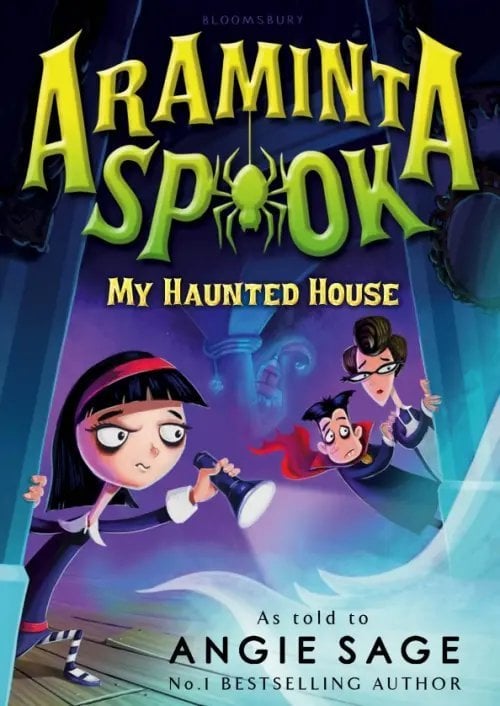 Araminta Spook. My Haunted House Araminta Spook. My Haunted House
