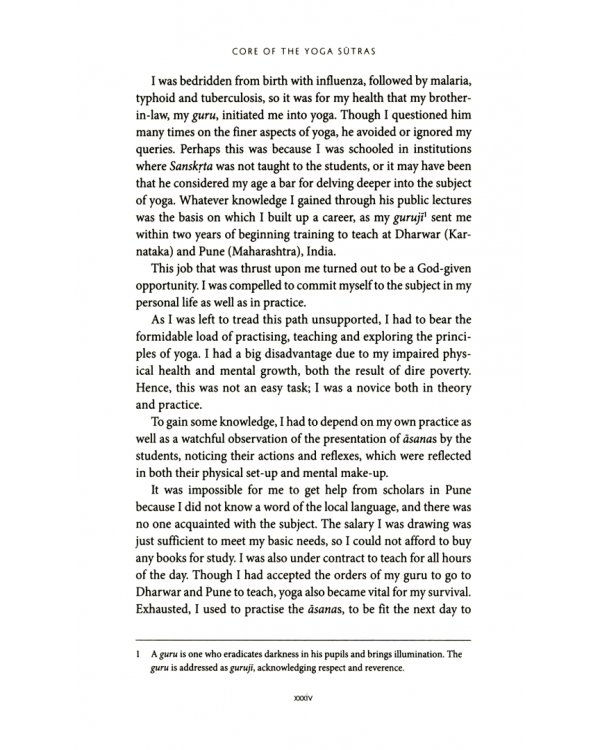 Core of the Yoga Sutras. The Definitive Guide to the Philosophy of Yoga