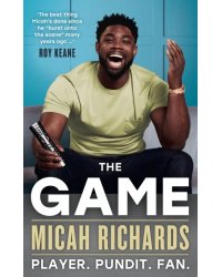 The Game. Player. Pundit. Fan