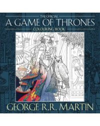 The Official A Game of Thrones Colouring Book