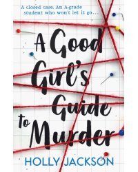 A Good Girl's Guide to Murder