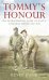 Tommy's Honour. The Extraordinary Story of Golf's Founding Father and Son