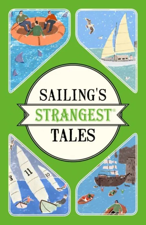 Strangest Sailing's Strangest Tales