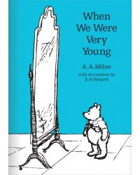 When We Were Very Young