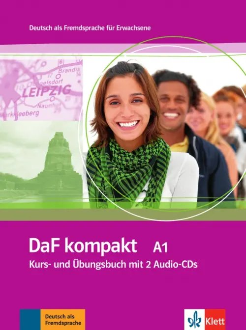DaF kompakt DaF kompakt A1. Deutsch als Fremdsprache für Erwachsene. Kurs- und Übungsbuch mit 2 Audio-CDs