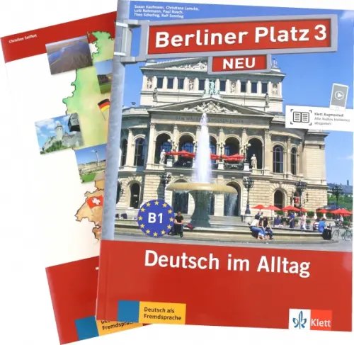 Berliner Platz. Deutsch im Alltag. DaF Berliner Platz 3 NEU. B1. Deutsch im Alltag. Lehr- und Arbeitsbuch mit 2 Audio-CDs