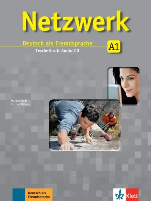 Netzwerk. Deutsch als Fremdsprache Netzwerk A1. Testheft mit Audio-CD