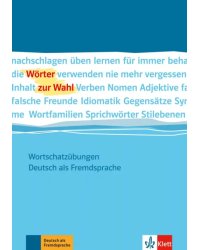Wörter zur Wahl. Wortschatzübungen Deutsch als Fremdsprache