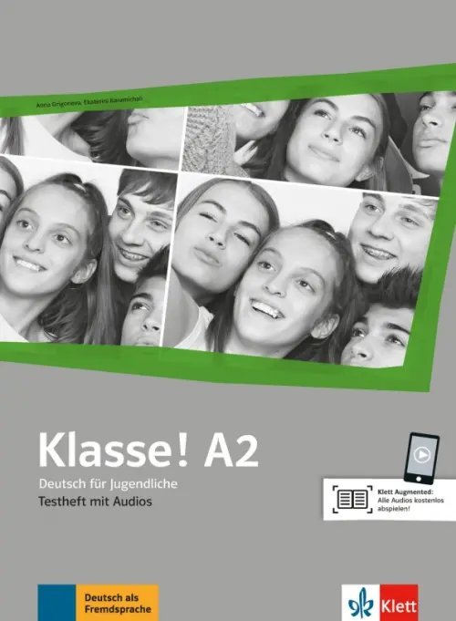 Klasse! Deutsch fur Jugendliche. DaF Klasse! A2. Deutsch für Jugendliche. Testheft mit Audios