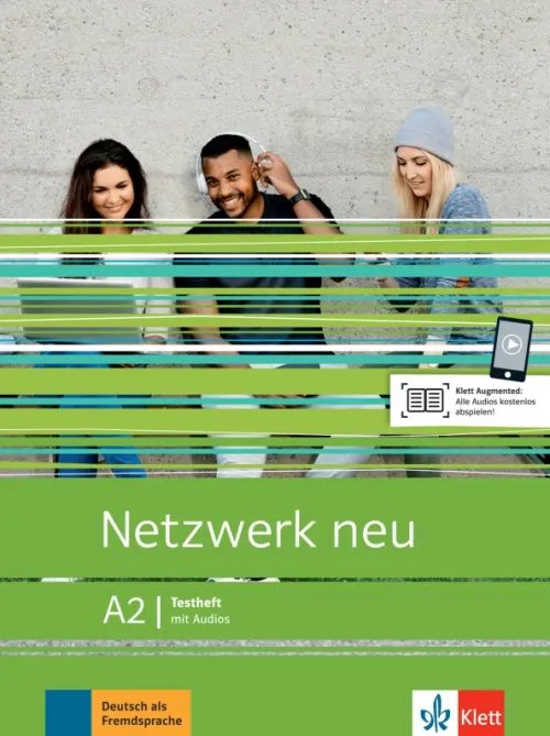 Netzwerk neu. Deutsch als Fremdsprache Netzwerk neu A2. Deutsch als Fremdsprache. Testheft mit Audios