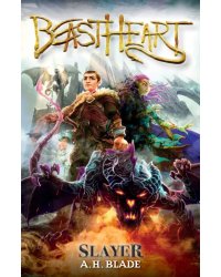 Beastheart. Slayer