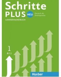 Schritte plus Neu 1. Lehrerhandbuch. Deutsch als Zweitsprache