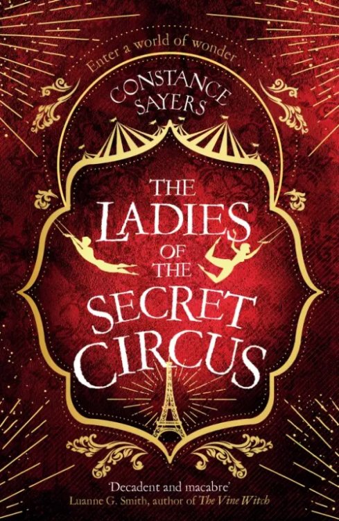 The Ladies of the Secret Circus The Ladies of the Secret Circus