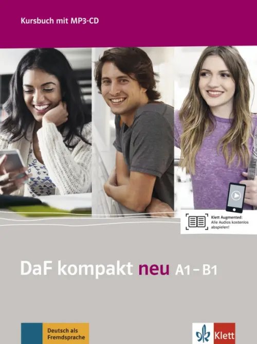 DaF kompakt DaF kompakt neu A1-B1. Deutsch als Fremdsprache für Erwachsene. Kursbuch mit MP3-CD