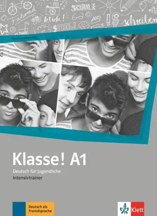 Klasse! A1. Deutsch für Jugendliche. Intensivtrainer