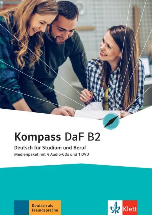 Kompass DaF. Deutsch fur Studium und Beruf Kompass DaF B2. Deutsch für Studium und Beruf. Medienpaket mit 4 Audio-CDs + DVD