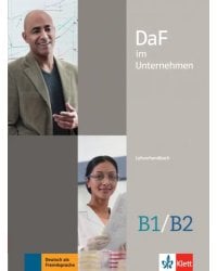 DaF im Unternehmen B1-B2. Lehrerhandbuch