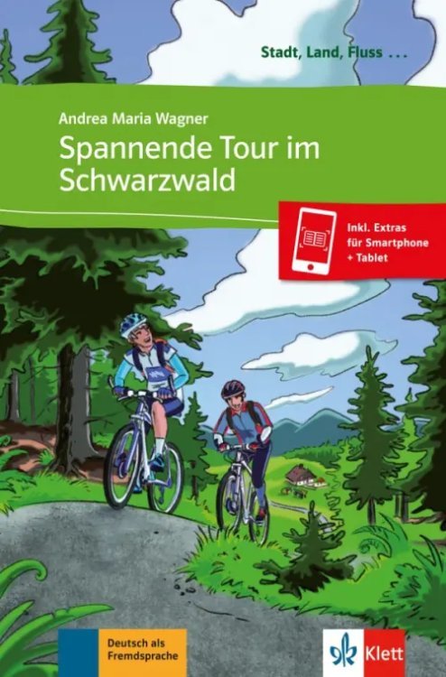 Stadt, Land, Fluss… Spannende Tour im Schwarzwald + Online-Angebot