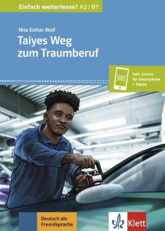 Einfach weiterlesen! Taiyes Weg zum Traumberuf + online