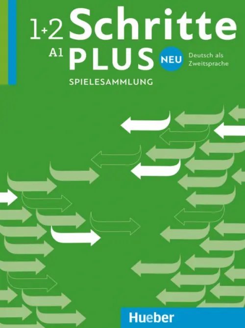Schritte plus. Deutsch als Zweitsprache Schritte plus Neu 1+2. Spielesammlung. Deutsch als Zweitsprache