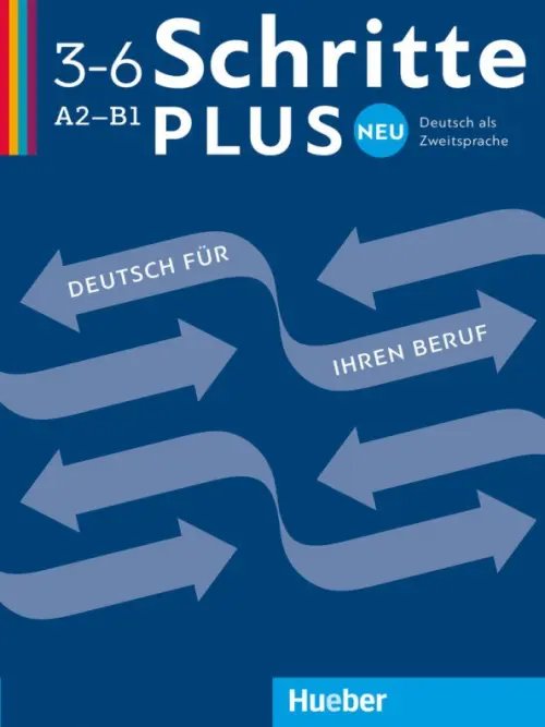 Schritte plus. Deutsch als Zweitsprache Schritte plus Neu 3–6 Deutsch für Ihren Beruf. Kopiervorlagen. Deutsch als Zweitsprache