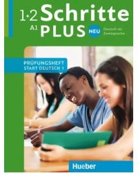 Schritte plus Neu. Prüfungsheft Start Deutsch 1 mit Audio-CD. Deutsch als Zweitsprache