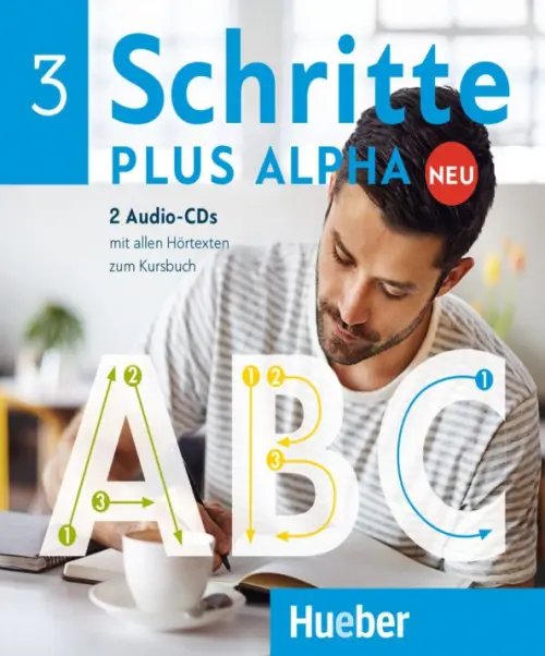 Schritte plus Alpha. Deutsch als Zweitsprache Schritte plus Alpha Neu 3. 2 Audio-CDs zum Kursbuch. Deutsch im Alpha-Kurs. Deutsch als Zweitsprache