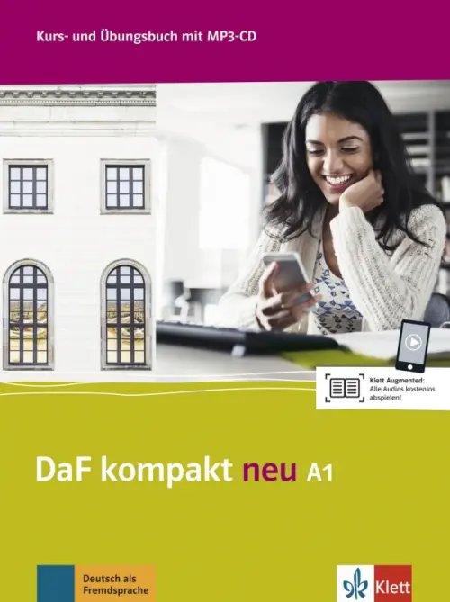 DaF kompakt DaF kompakt neu A1. Deutsch als Fremdsprache für Erwachsene. Kurs- und Übungsbuch mit MP3-CD
