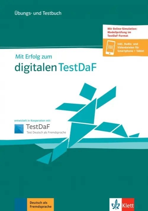 Mit Erfolg zum digitalen TestDaF. Übungs- und Testbuch + online