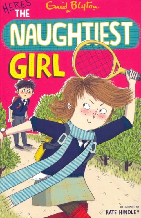 Here's The Naughtiest Girl