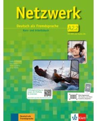 Netzwerk A2.2. Kurs- und Arbeitsbuch mit DVD und 2 Audio-CDs