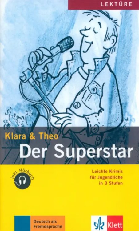 Lekture Der Superstar. Leichte Krimis für Jugendliche + Audio-Online