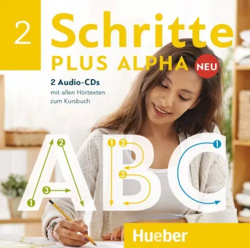 Schritte plus Alpha. Deutsch als Zweitsprache Schritte plus Alpha Neu 2. 2 Audio-CDs zum Kursbuch. Deutsch im Alpha-Kurs. Deutsch als Zweitsprache