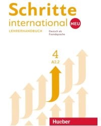Schritte international Neu 4. Lehrerhandbuch. Deutsch als Fremdsprache