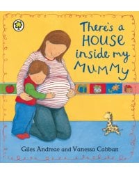 There's A House Inside My Mummy