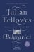 Julian Fellowes's Belgravia