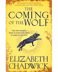 The Coming of the Wolf