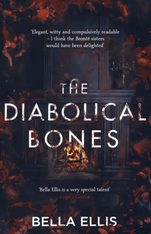 Bronte Sisters Mystery The Diabolical Bones