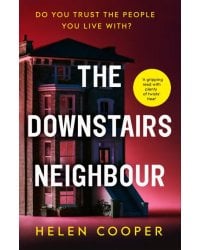 The Downstairs Neighbour