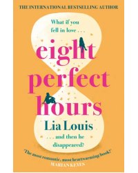 Eight Perfect Hours