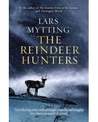 The Reindeer Hunters