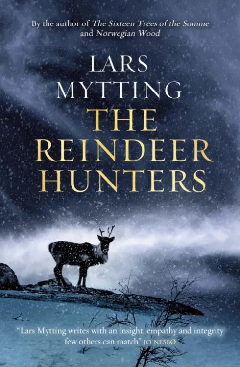 The Sister Bells Trilogy The Reindeer Hunters