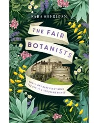 The Fair Botanists