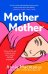 Mother Mother