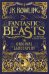 Fantastic Beasts and Where to Find Them. The Original Screenplay