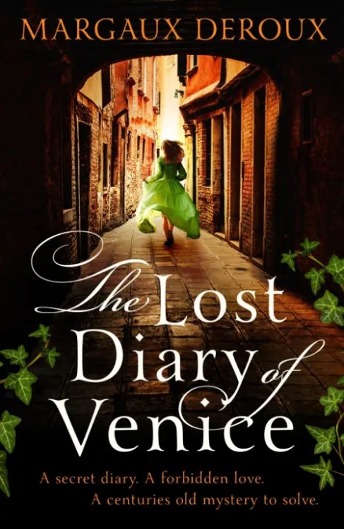 The Lost Diary of Venice The Lost Diary of Venice