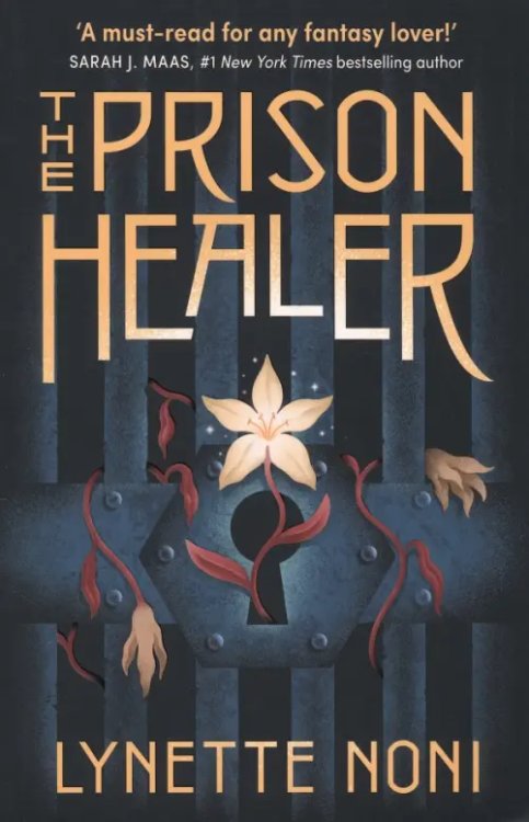 The Prison Healer The Prison Healer