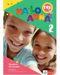 Hallo Anna 2 neu. Deutsch für Kinder. Lehrbuch mit 2 Audio-CDs
