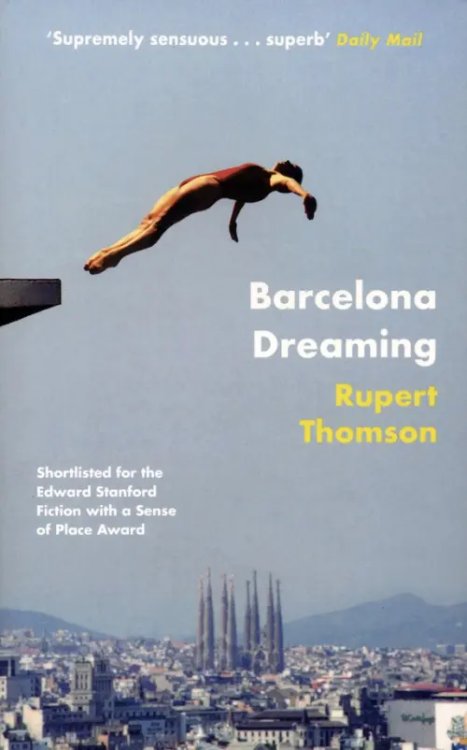 Barcelona Dreaming Barcelona Dreaming