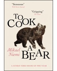 To Cook a Bear